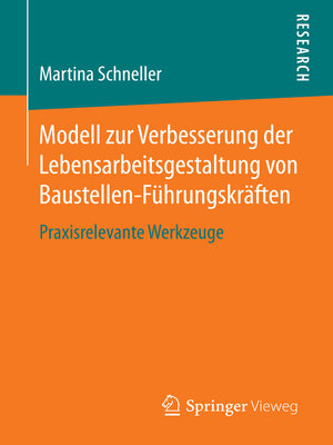 cover image of Modell zur Verbesserung der Lebensarbeitsgestaltung von Baustellen-Führungskräften